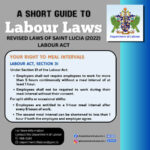 A Short Guide to Labour Laws - Revised Laws of Saint Lucia (2022) Labour Act